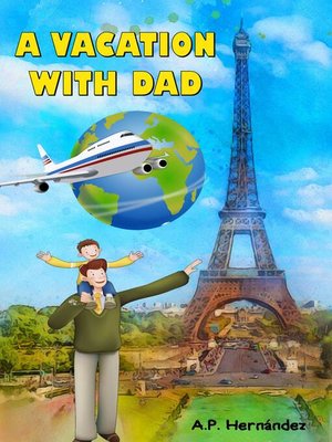 cover image of A Vacation with Dad